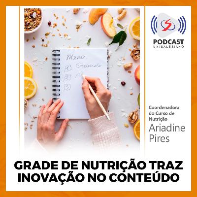 Grade curricular de Nutrição traz inovação no conteúdo