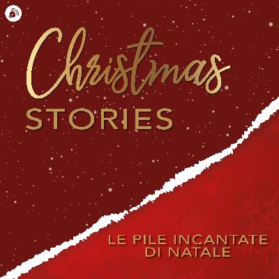 Le pile incantate di Natale