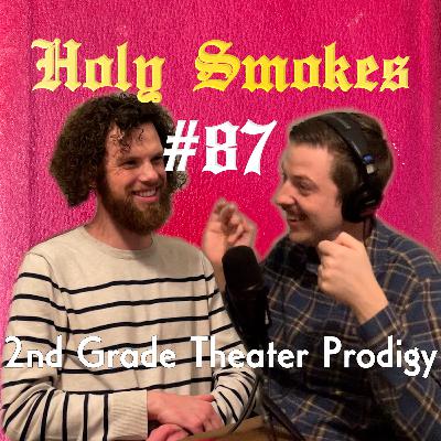 2nd Grade Theater Prodigy (W/ Spencer Henning)