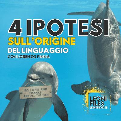 4 ipotesi sull'origine del linguaggio, con Lorenzo Pinna (già Superquark)