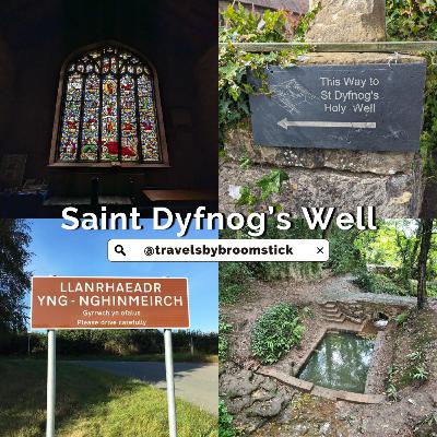 Season Three - Episode Fifteen - St Dyfnog's Well
