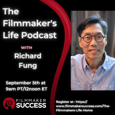 The Filmmaker's Life with Richard Fung - 09/05/2024