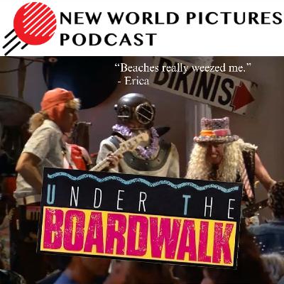 Ep. 152: Under the Boardwalk featuring Justin Grams