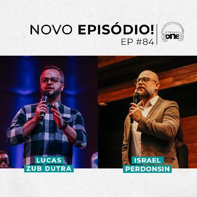 ISRAEL PERDONSIN | Onecast #84 ISRAEL PERDONSIN | Onecast #84