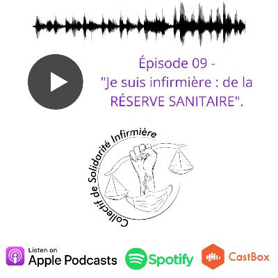 Épisode 09 - Je suis infirmière : à la réserve sanitaire. Épisode 09 - Je suis infirmière : à la réserve sanitaire.