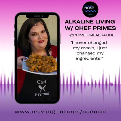 Alkaline Living with Chef Melissa Primes