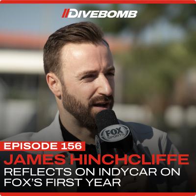 Episode 156 - INTERVIEW: James Hinchcliffe reflects on IndyCar on FOX's first year