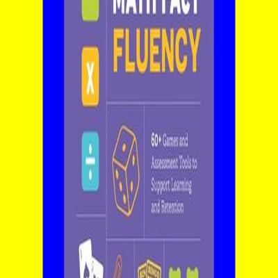 (ebook online) Math Fact Fluency 60+ Games and Assessment Tools to Support Learning and Retention DOWNLOAD FREE (ebook online) Math Fact Fluency 60+ Games and Assessment Tools to Support Learning and Retention DOWNLOAD FREE