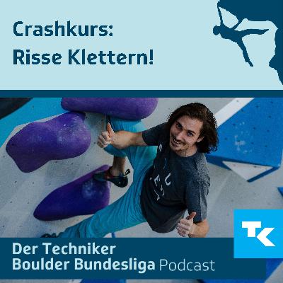 Crashkurs: Risse Klettern