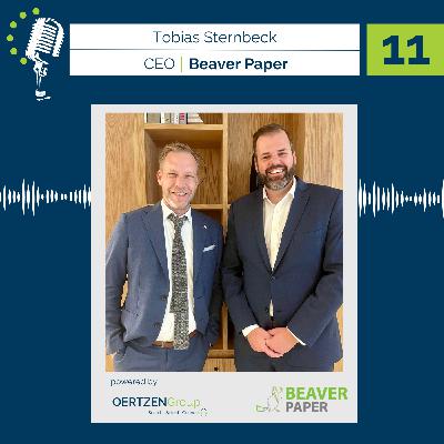 11 Westbound Podcast – With Tobias Sternbeck, CEO of the Beaver Paper Group