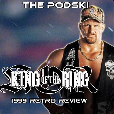King of the Ring 1999 - Episode 103