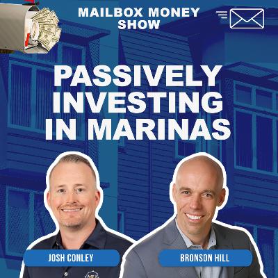 Josh Conley - Passively Investing in Marinas Josh Conley - Passively Investing in Marinas