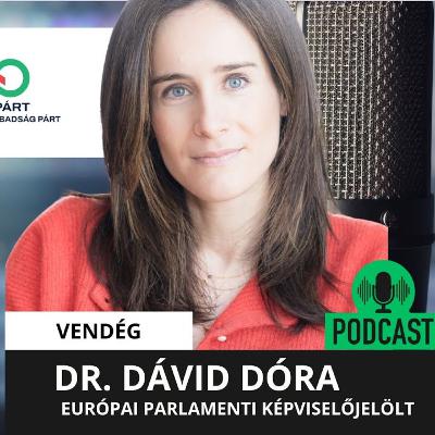 Talpra Magyarok Podcast I Vendég: Dr. Dávid Dóra Talpra Magyarok Podcast I Vendég: Dr. Dávid Dóra
