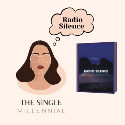 Episode 19: My Thoughts About Radio Silence Episode 19: My Thoughts About Radio Silence