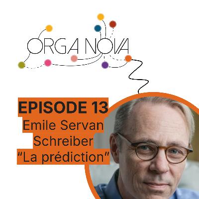 OrgaNova EP#13 Prédire l’avenir en collectif : quand les foules battent les experts