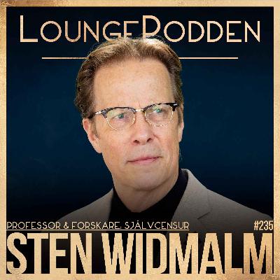 #235 – Självcensur och svensk ”Trump Derangement Syndrome” | Sten Widmalm, professor och forskare – DEL 2