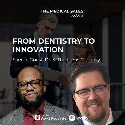 From Dentistry to Innovation