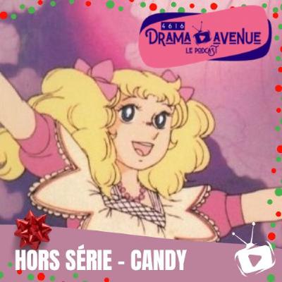 Hors Série : Candy Candy