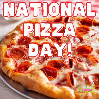 Episode #081 National Pizza Day!
