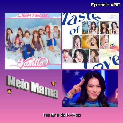 #38 - Notícias e Lançamentos da semana + Meio_MAMA (o melhor do k-pop no primeiro semestre)