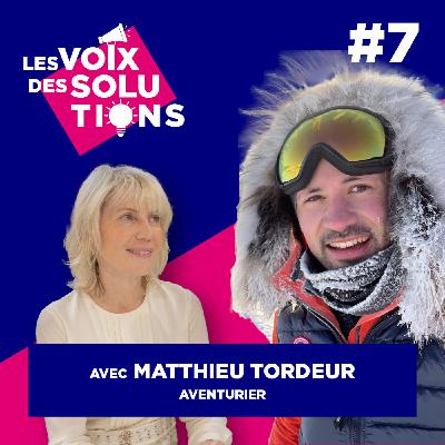 Entretien avec un aventurier : "On ne repousse pas ses limites, on les découvre"