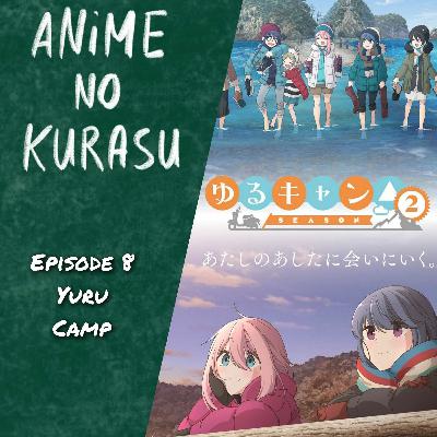 ANK - 08 - Yuru Camp