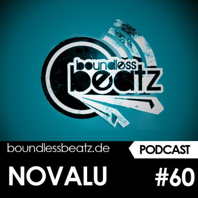 Boundless Beatz Podcast #60 - NOVALU Boundless Beatz Podcast #60 - NOVALU