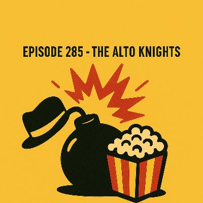 Episode 285 - The Alto Knights (with Michael Neel) Episode 285 - The Alto Knights (with Michael Neel)
