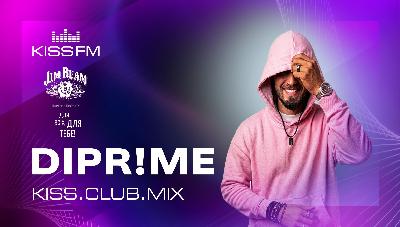 DIPR!ME - KISS.CLUB.MIX (19.05.26)