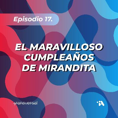 El maravilloso cumpleaños de Mirandita El maravilloso cumpleaños de Mirandita