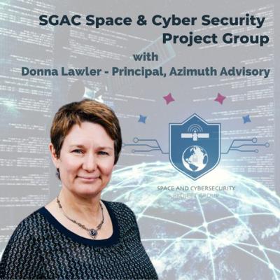 EP.3 - Space Law and Cyber with Special Guest Donna Lawler EP.3 - Space Law and Cyber with Special Guest Donna Lawler