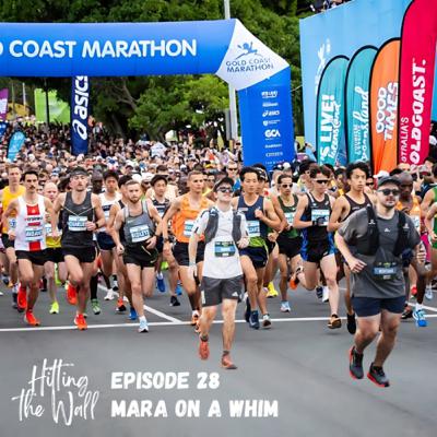 HTW 28 - Mara on a whim | Gold Coast Marathon, Nedd Brockman's next challenge, 5km PB city, Strava modes, Western States review
