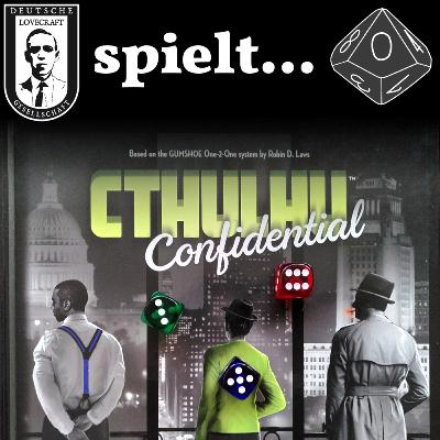 Cthulhu Confidential: Der unergründliche Schlaf 1/8 – "Sie werden auch diesen Fall bis zum Ende verfolgen, oder?"