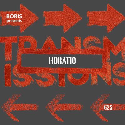 Transmissions 625 with Horatio