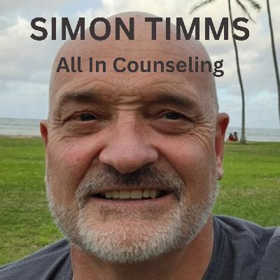 Parenting Gold Nuggets: SIMON TIMMS of All In Counseling