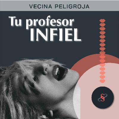 Vecina 👄 Pelig-Roja 👩🏻‍🦰 - Historia de Infidelidad Real 3