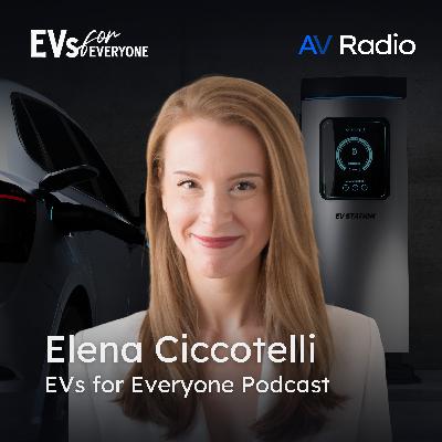 The Value of Being Yourself ft. Elena Ciccotelli of the EVs for Everyone Podcast