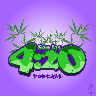 Son las 4:20. OG Kush Son las 4:20. OG Kush