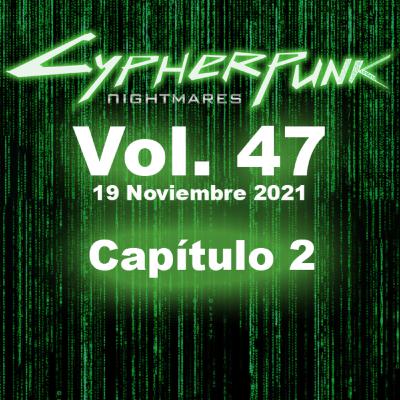 Vol. 47 19 Nov. 2021 Capítulo 2: “Web 3.0 and the Cypherpunk Renaissance”