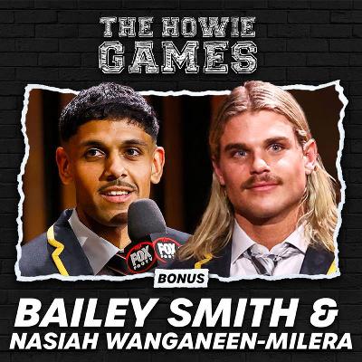 Bonus Episode: Bailey Smith and Nasiah Wanganeen-Milera