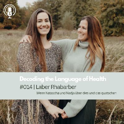 #014 | Laber Rhabarber