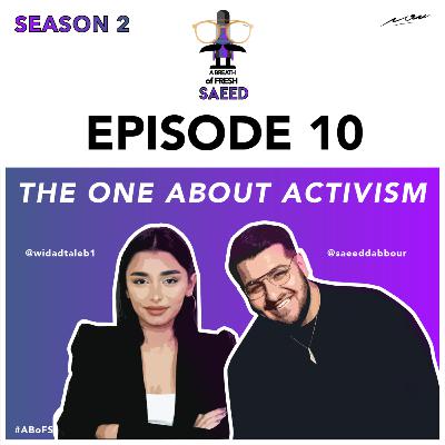 The One About Activism