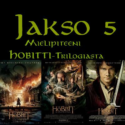 Tosifani jakso 5 Mielipiteeni Hobitti-Trilogiasta Tosifani jakso 5 Mielipiteeni Hobitti-Trilogiasta