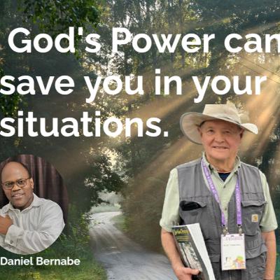 Rand R. Timmerman. God's Power can save you in your situations. Rand R. Timmerman. God's Power can save you in your situations.