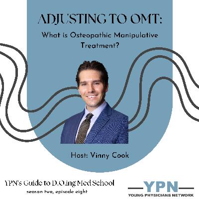Adjusting to OMT: What is Osteopathic Manipulative Medicine?