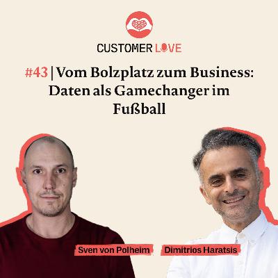 #43 | Sven von Polheim - 1. FC Köln | Fan Experience Strategie | Daten-Silos auflösen | Commercial Growth
