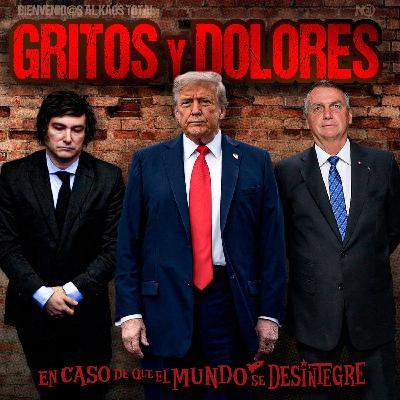 S27 Ep6131: Gritos y Dolores - en la escena política