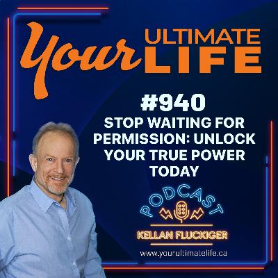 Stop Waiting for Permission: Unlock Your True Power Today