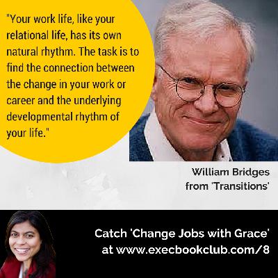 008: Change Jobs With Grace | William Bridges | 'Transitions' 008: Change Jobs With Grace | William Bridges | 'Transitions'
