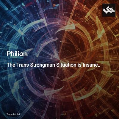 Philion: Trans Strongwoman Controversy — Fairness vs. Inclusion